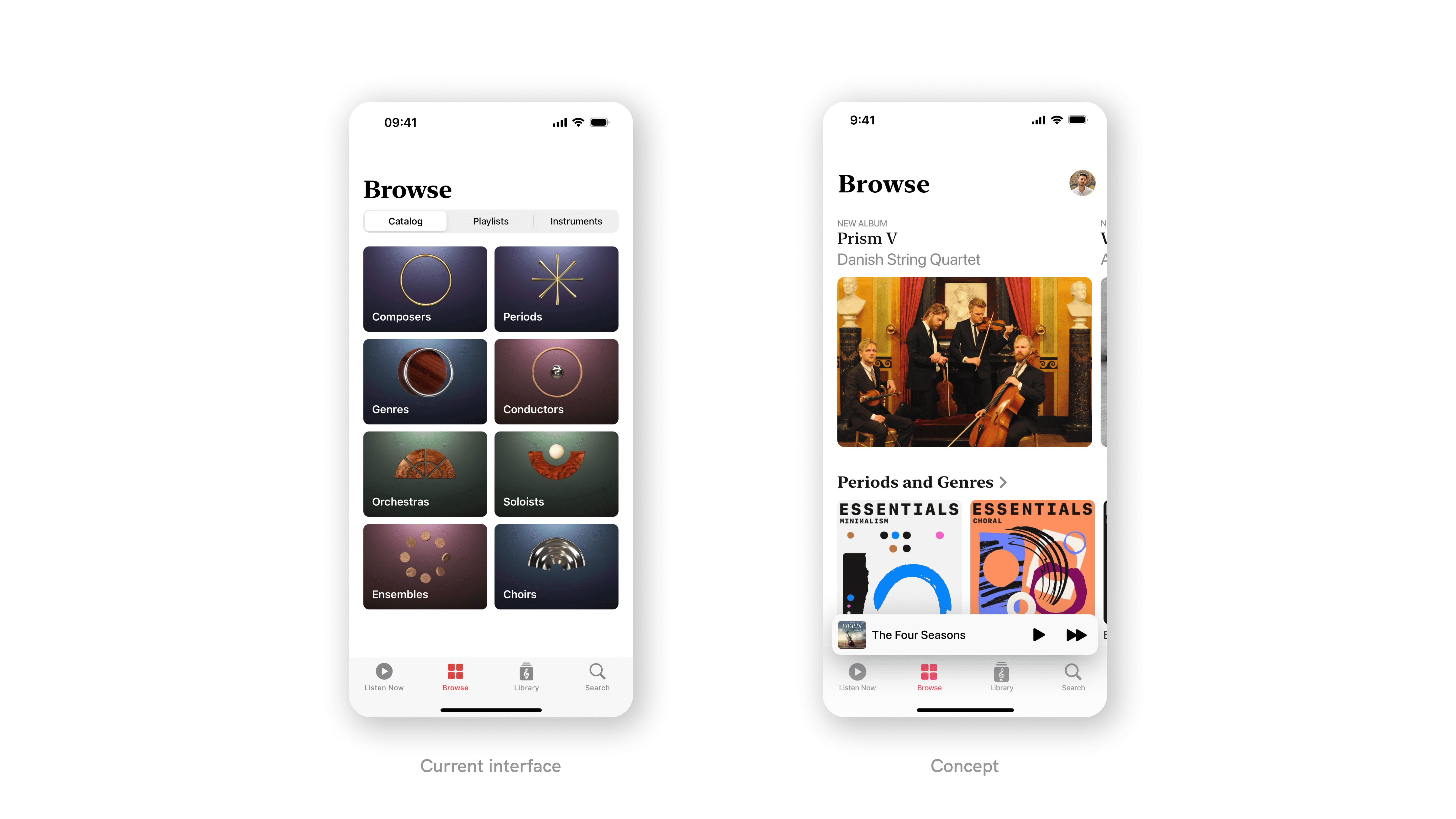 The current Browse interface and the proposed concept.
